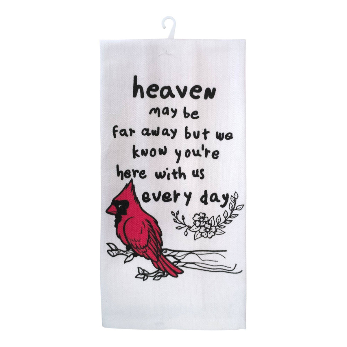"Heaven May Be Far Away" Decorative Kitchen Towel