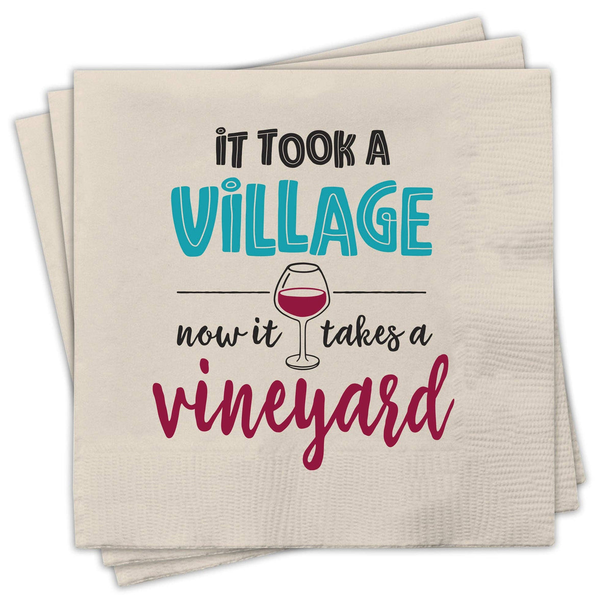 Funny Cocktail Napkins - It Takes a Vineyard