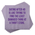 Funny Cocktail Napkins - Dating after 40