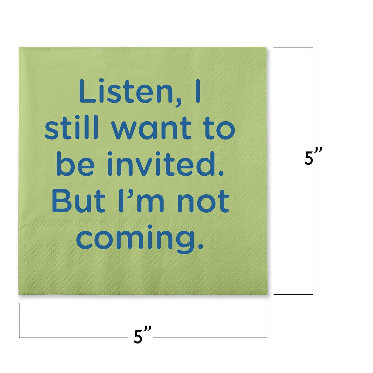 Funny Cocktail Napkins - Want to be invited